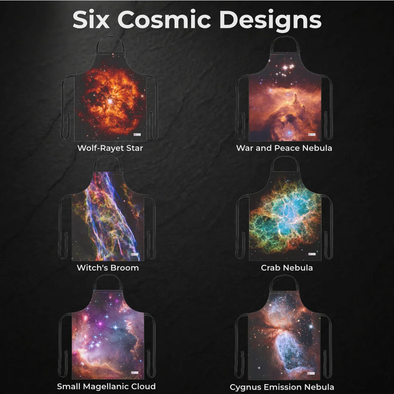 Six Chef’s Vision Cosmos Aprons, each with unique space-inspired art—Wolf-Rayet Star, War and Peace Nebula, Witch’s Broom, Crab Nebula, Small Magellanic Cloud, Cygnus Emission Nebula—on durable polyester canvas.